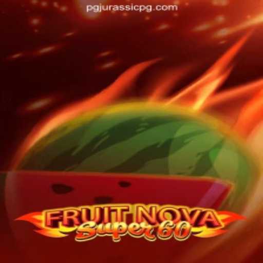 FruitNovaSuper60: A Dive into the Exciting World of Slots